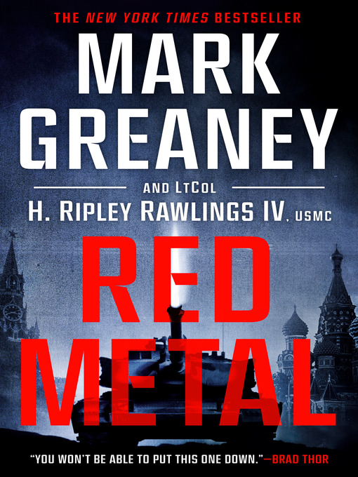 Title details for Red Metal by Mark Greaney - Wait list